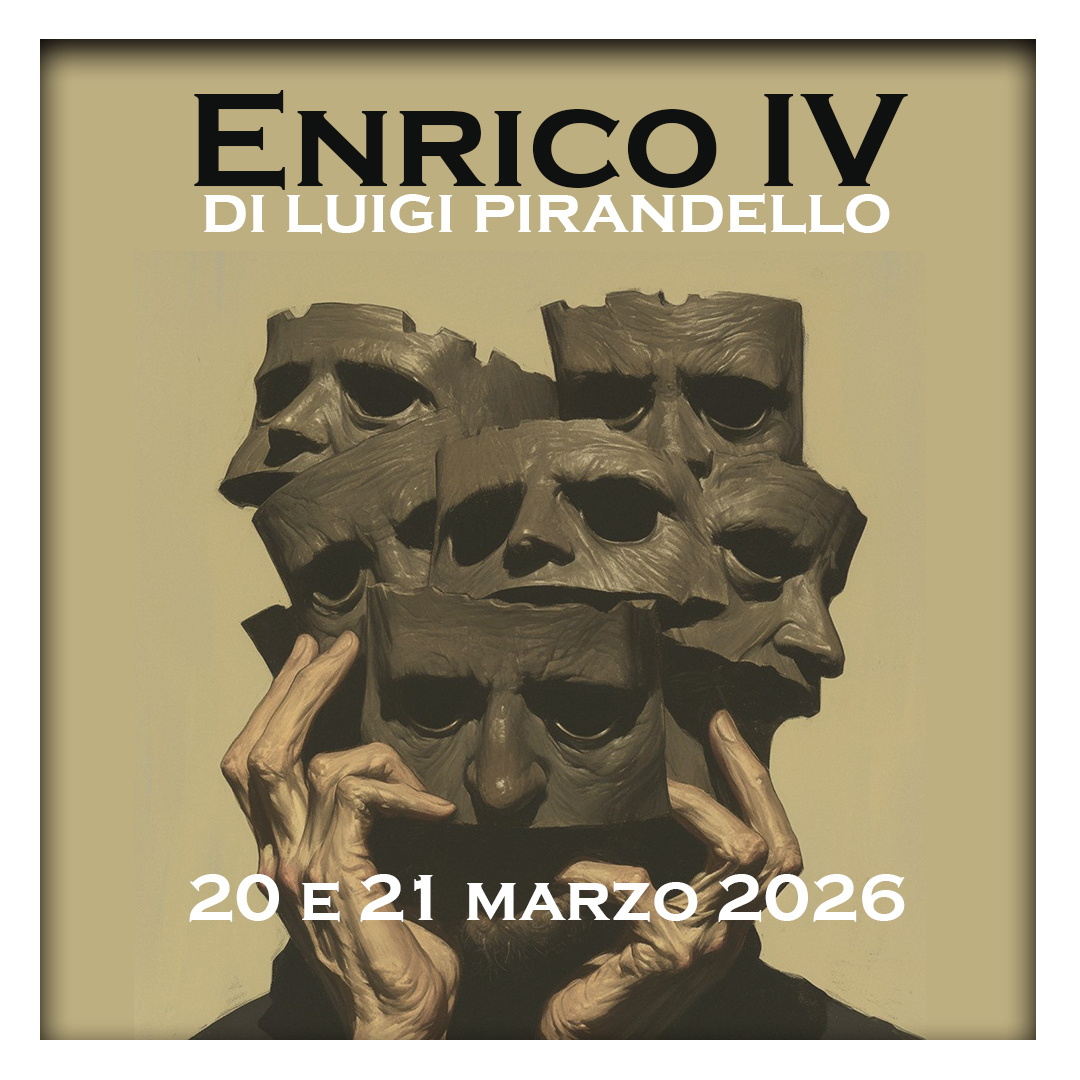 ENRICO IV, di Luigi Pirandello