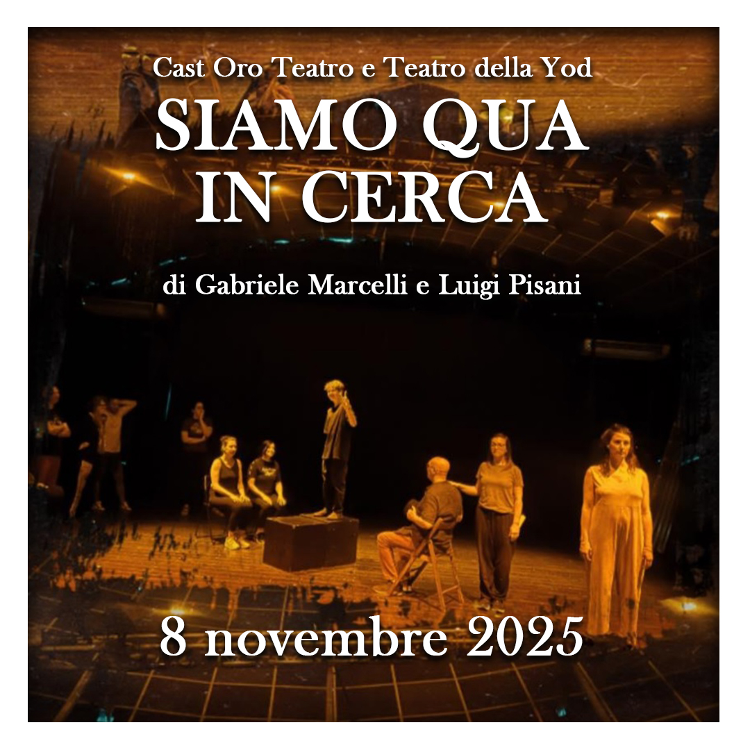 SIAMO QUA IN CERCA, di Gabriele Marcelli e Luigi Pisani